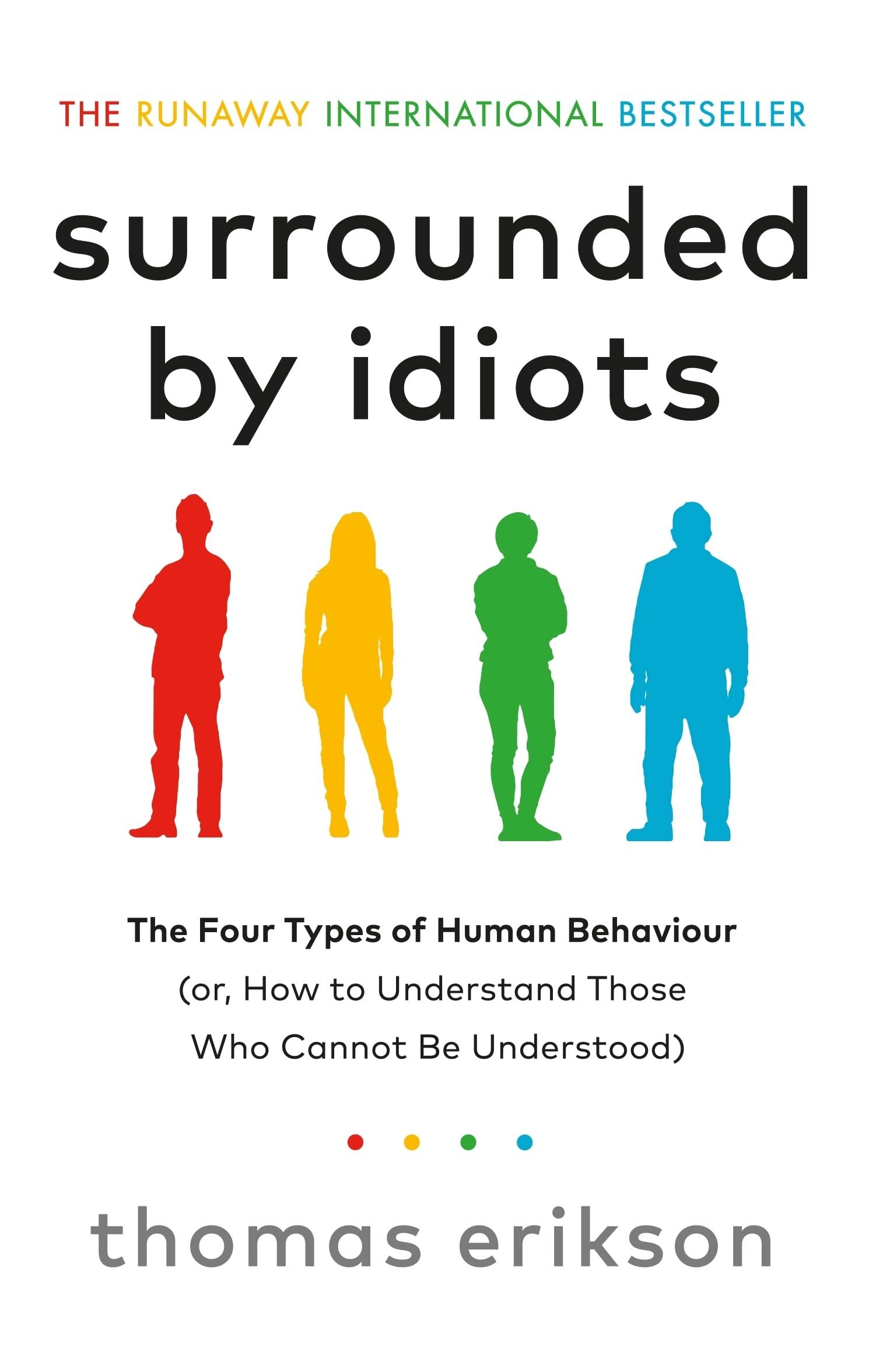Book cover of "Surrounded by Idiots" Book cover of "Surrounded by Idiots"